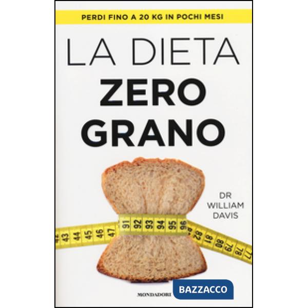 Dieta zero grano (La)