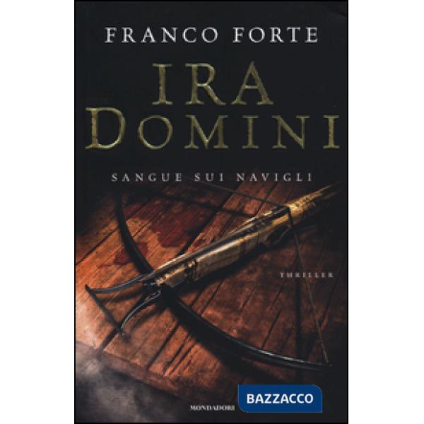 Ira Domini. Sangue sui Navigli