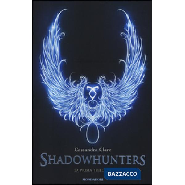 Prima trilogia. Shadowhunters: Città di ossa-Città di cenere-Città di vetro (La)