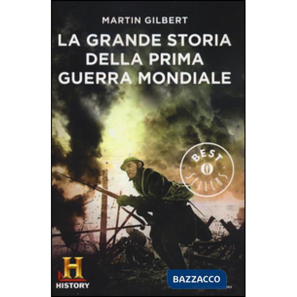 Grande storia della prima guerra mondiale (La)