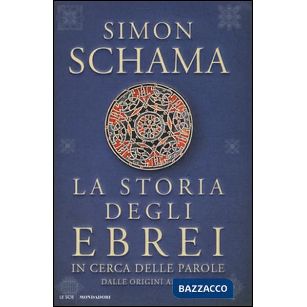 Storia degli ebrei. In cerca delle parole. Dalle origini al 1492 (La)