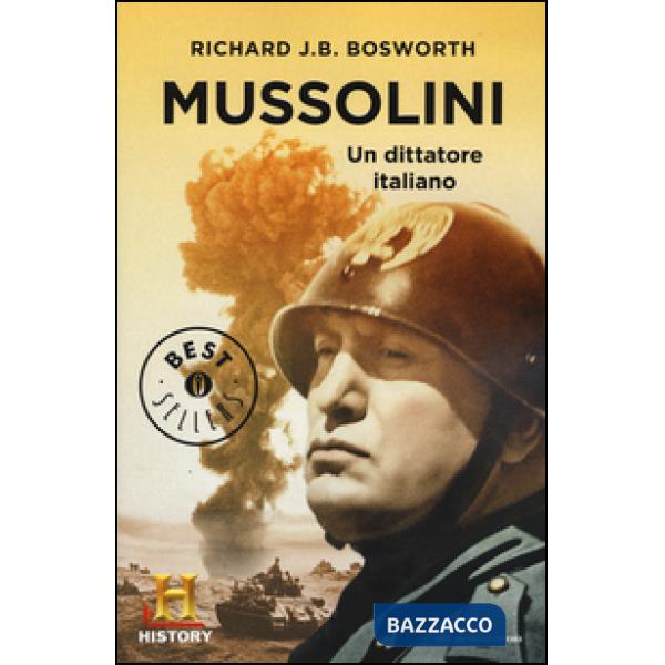 Mussolini. Un dittatore italiano
