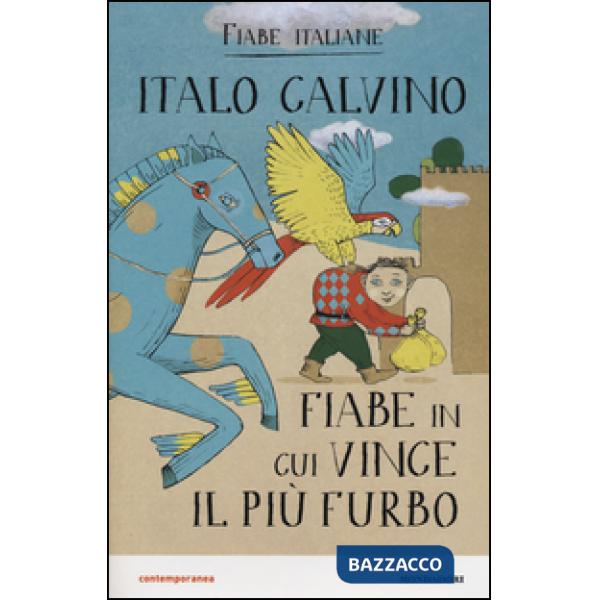 Fiabe in cui vince il più furbo. Fiabe italiane