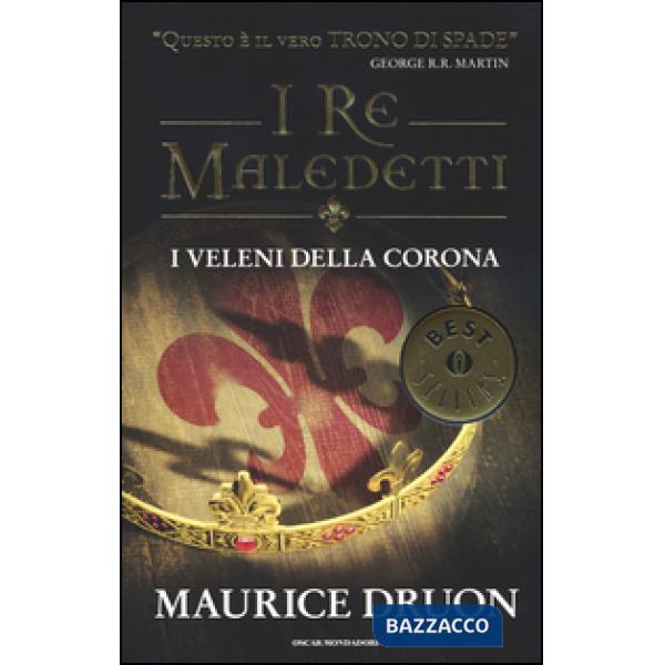 Veleni della corona. I re maledetti (I)