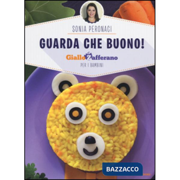 Guarda che buono! GialloZafferano per i bambini