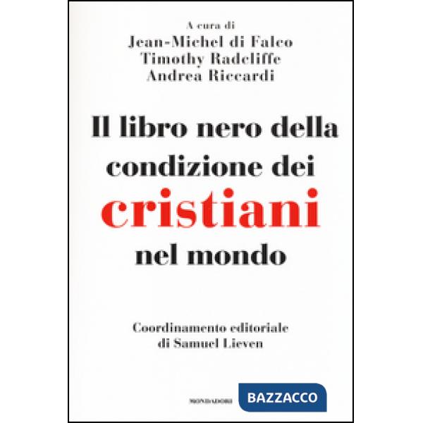 Libro nero della condizione dei cristiani nel mondo (Il)