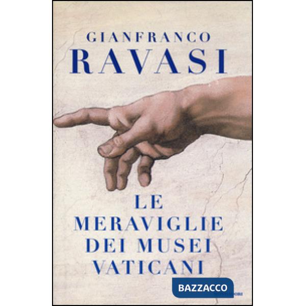 Meraviglie dei musei vaticani (Le)