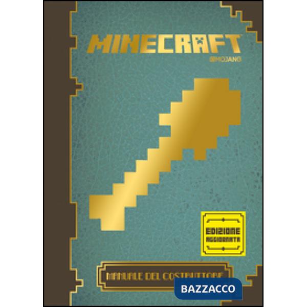 Minecraft Mojang. Manuale del costruttore