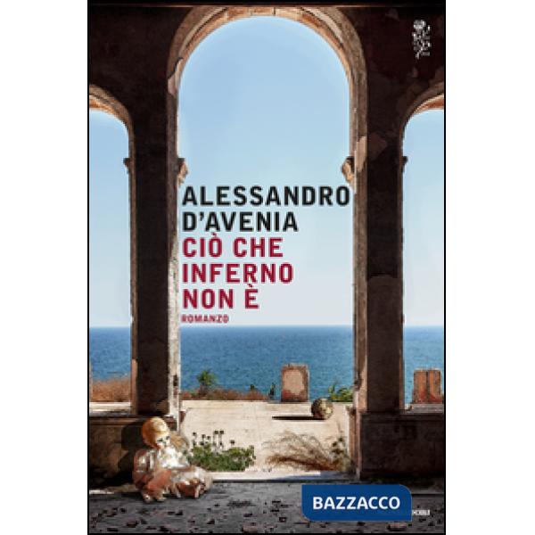 Ciò che inferno non è