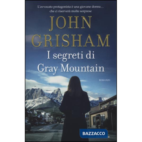 Segreti di Gray Mountain (I)