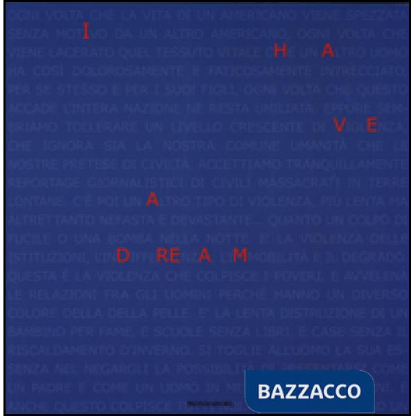 I have a dream. 50 artisti più uno a sostegno dei diritti umani. Catalogo della 