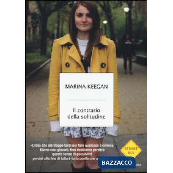 Contrario della solitudine (Il)