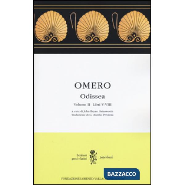 Odissea. Testo greco a fronte. Vol. 2: Libri V-VIII.