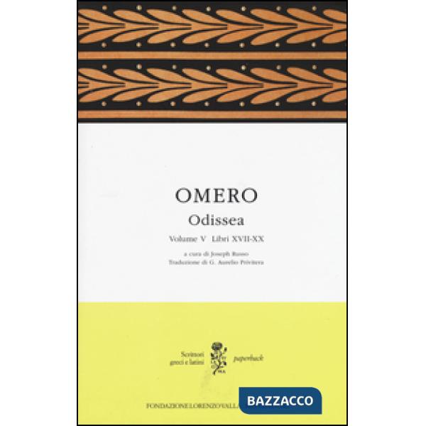 Odissea. Testo greco a fronte. Vol. 5: Libri XVII-XX.