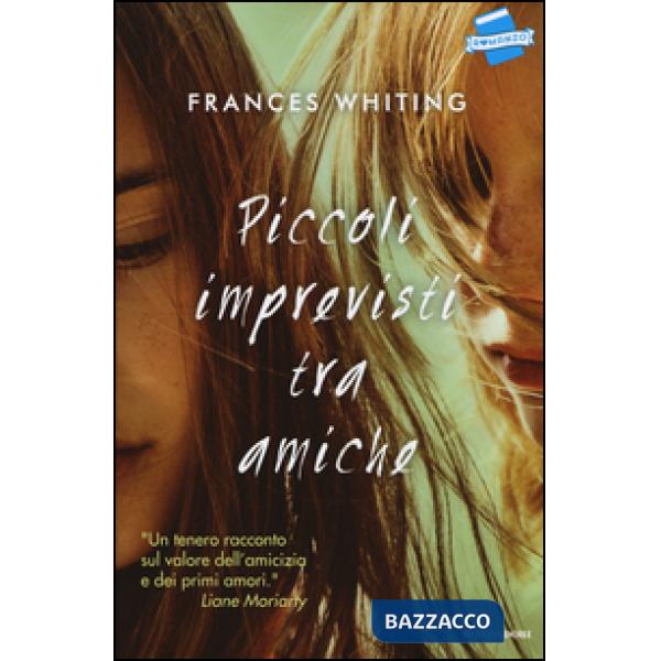 Piccoli imprevisti tra amiche