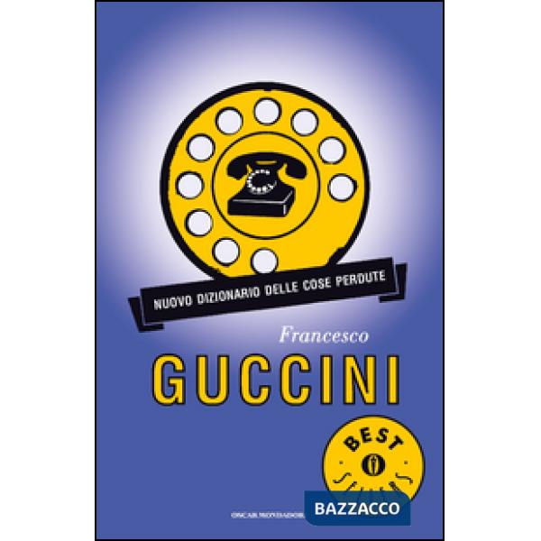 Nuovo dizionario delle cose perdute