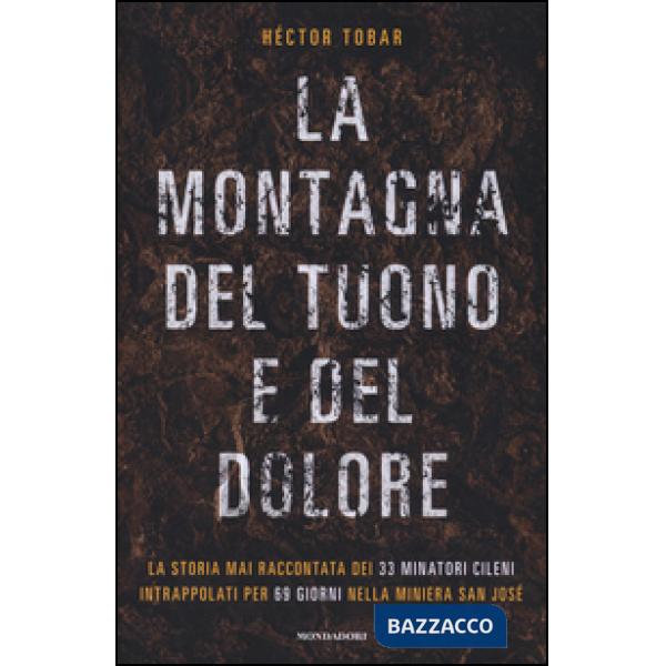 Montagna del tuono e del dolore (La)