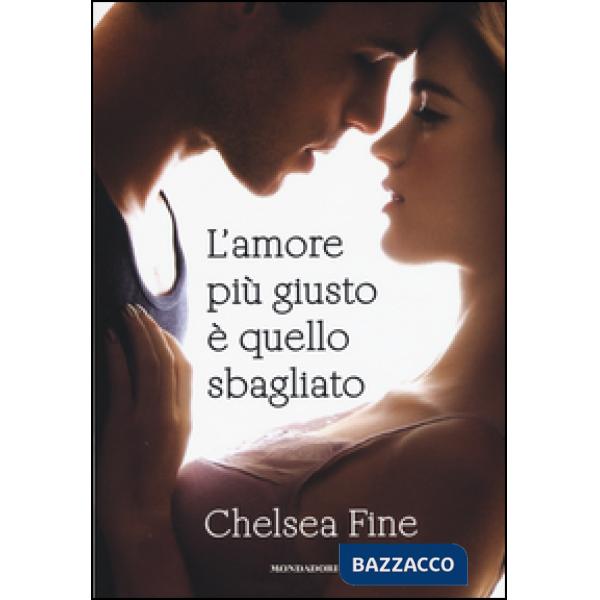 Amore più giusto è quello sbagliato (L')