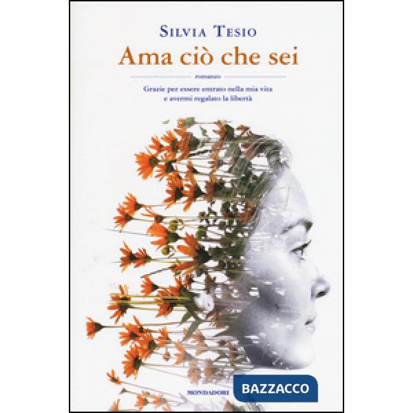 Ama ciò che sei