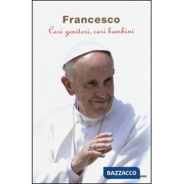 Cari genitori, cari bambini