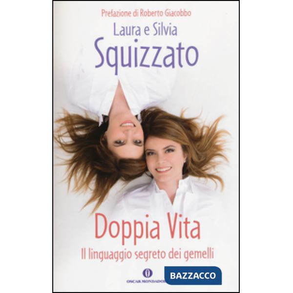 Doppia vita. Il linguaggio segreto dei gemelli
