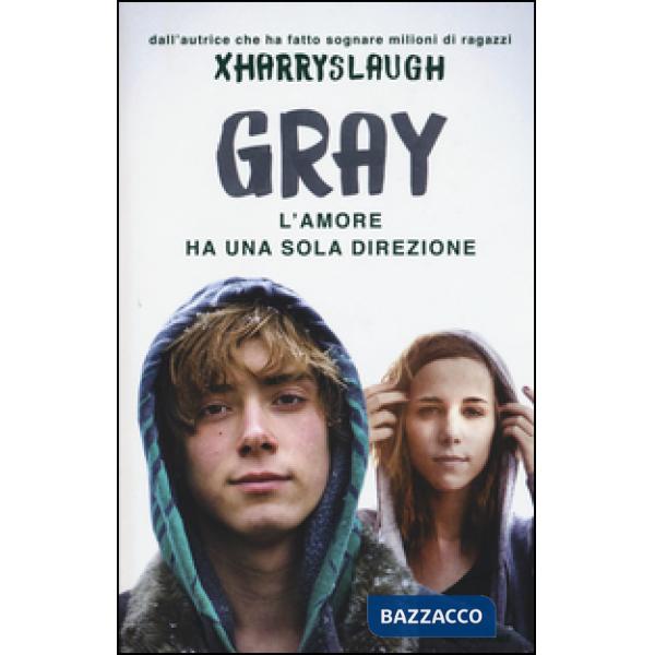 Gray. L'amore ha una sola direzione