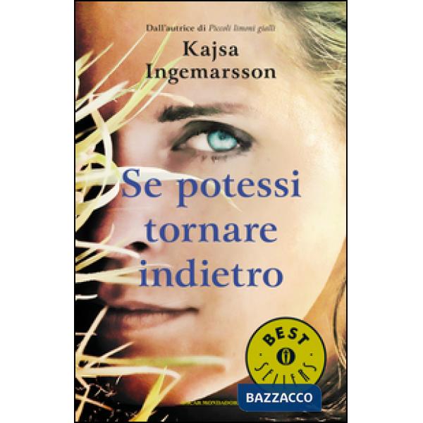 Se potessi tornare indietro