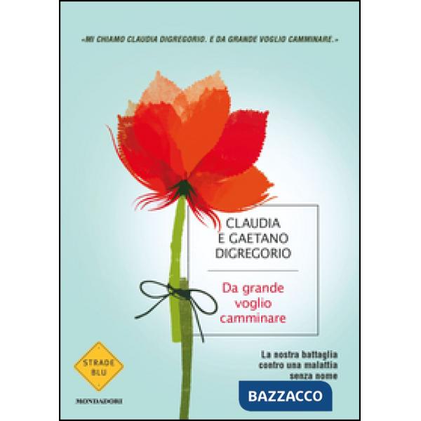 Da grande voglio camminare