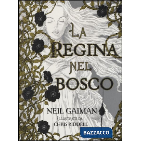 Regina nel bosco (La)