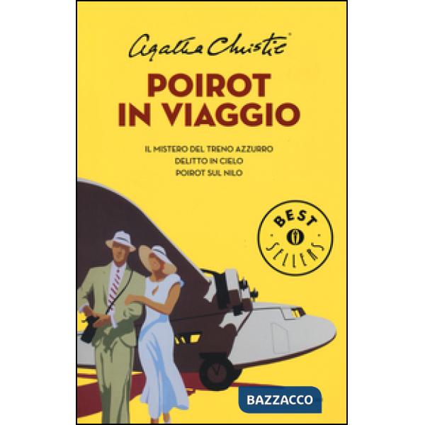 Poirot in viaggio: Il mistero del treno azzurro-Delitto in cielo-Poirot sul Nilo
