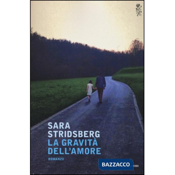 Gravità dell'amore (La)