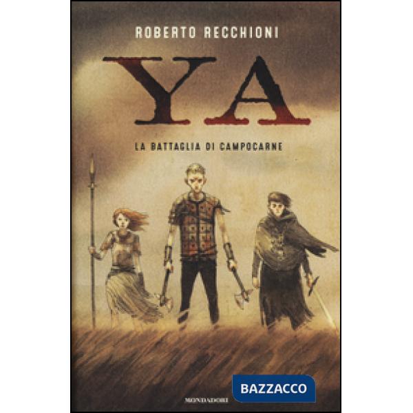 Battaglia di Campocarne. YA (La)