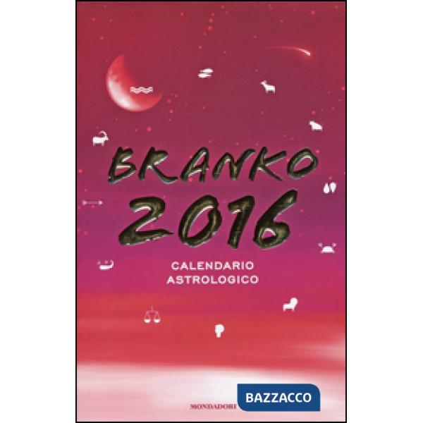 Calendario astrologico 2016. Guida giornaliera segno per segno