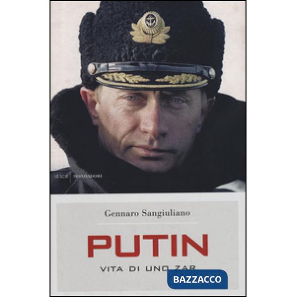 Putin. Vita di uno Zar