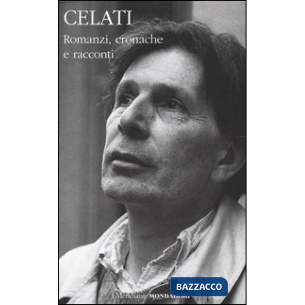 Romanzi, cronache e racconti