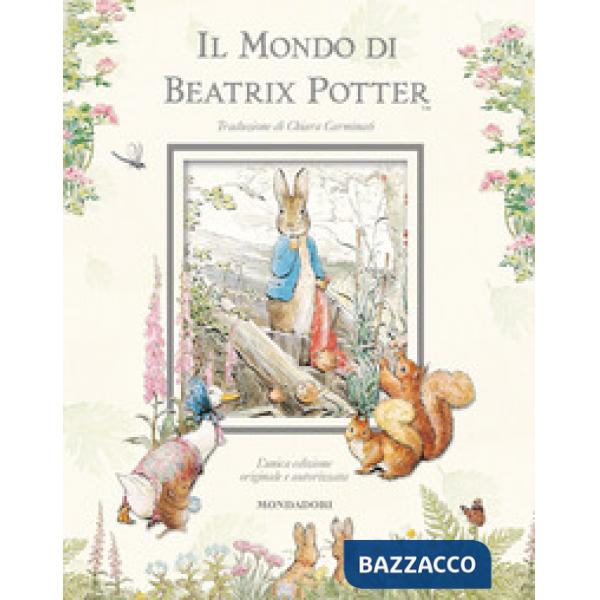 Mondo di Beatrix Potter. Ediz. illustrata (Il)