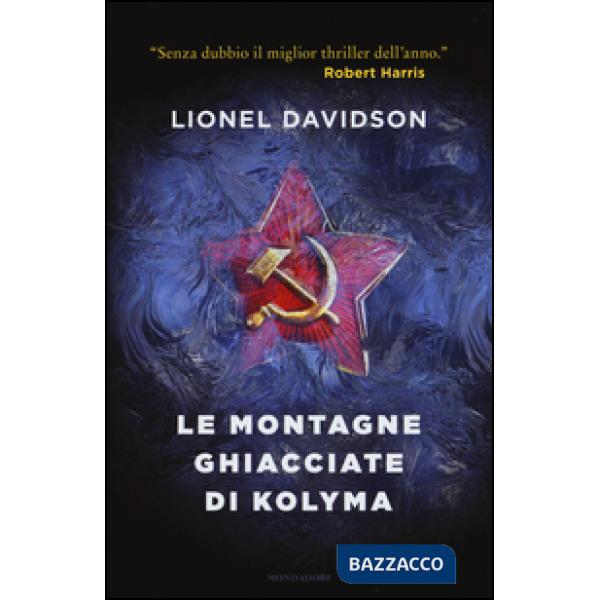 Montagne ghiacciate di Kolyma (Le)