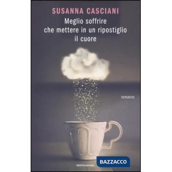 Meglio soffrire che mettere in un ripostiglio il cuore