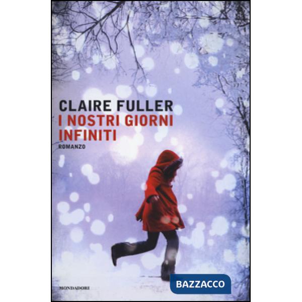 Nostri giorni infiniti (I)