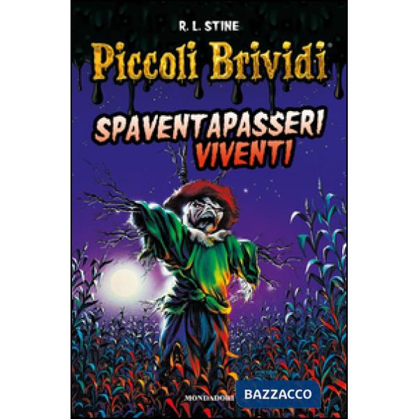 Piccoli brividi. Spaventapasseri viventi