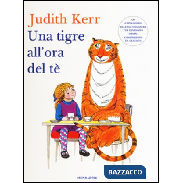 Tigre all'ora del tè. Ediz. illustrata (Una)