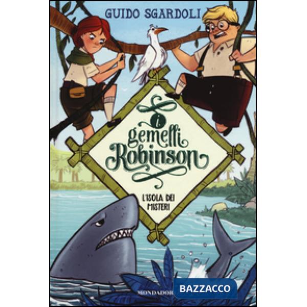 Isola dei misteri. I gemelli Robinson (L'). Vol. 1