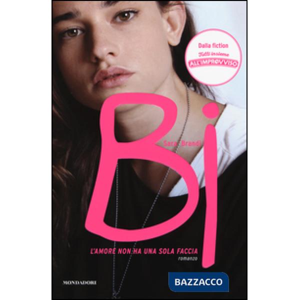 Bi. L'amore non ha una sola faccia