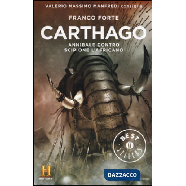Carthago. Annibale contro Scipione l'Africano. Il romanzo di Roma. Vol. 2