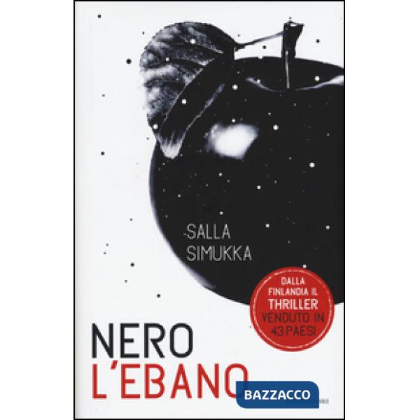 Nero l'ebano. Trilogia di Biancaneve