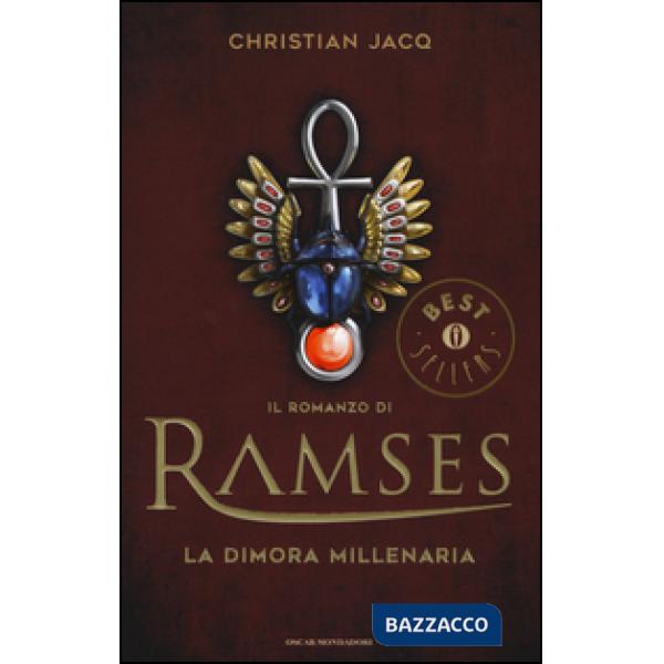 Dimora millenaria. Il romanzo di Ramses (La). Vol. 2
