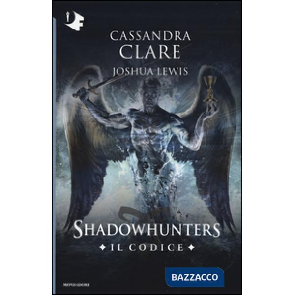 Codice. Shadowhunters (Il)