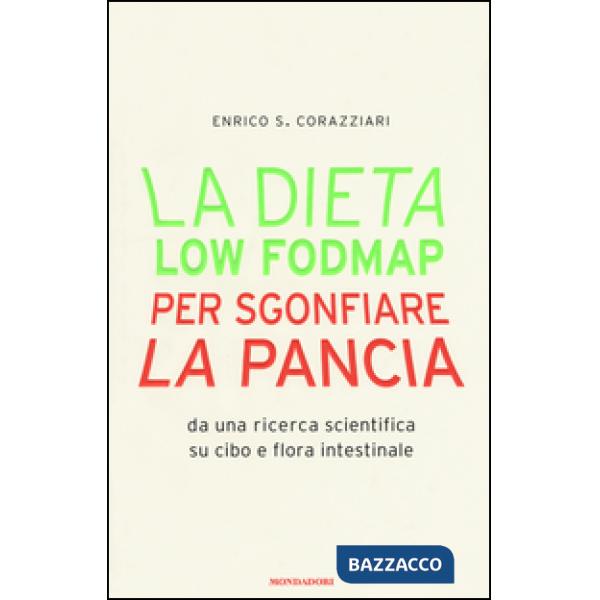 Dieta Low Fodmap per sgonfiare la pancia (La)