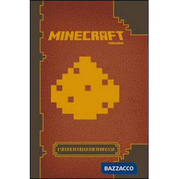 Minecraft. I segreti della pietrarossa