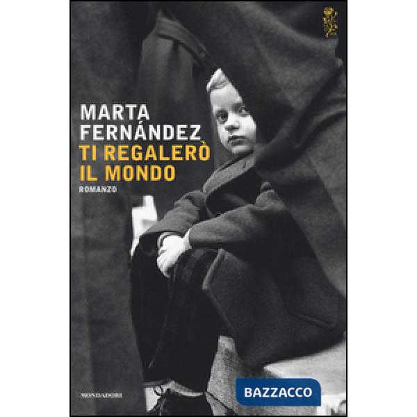 Ti regalerò il mondo